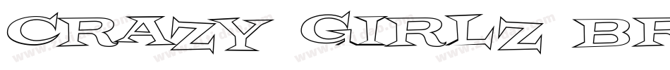 Crazy Girlz Brunette BTN Bold字体转换